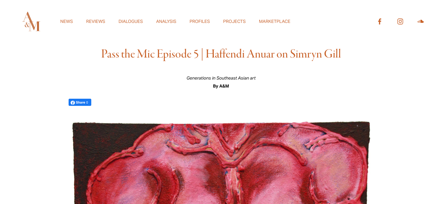 Art & Market – Pass the Mic Episode 5 | Haffendi Anuar on Simryn Gill