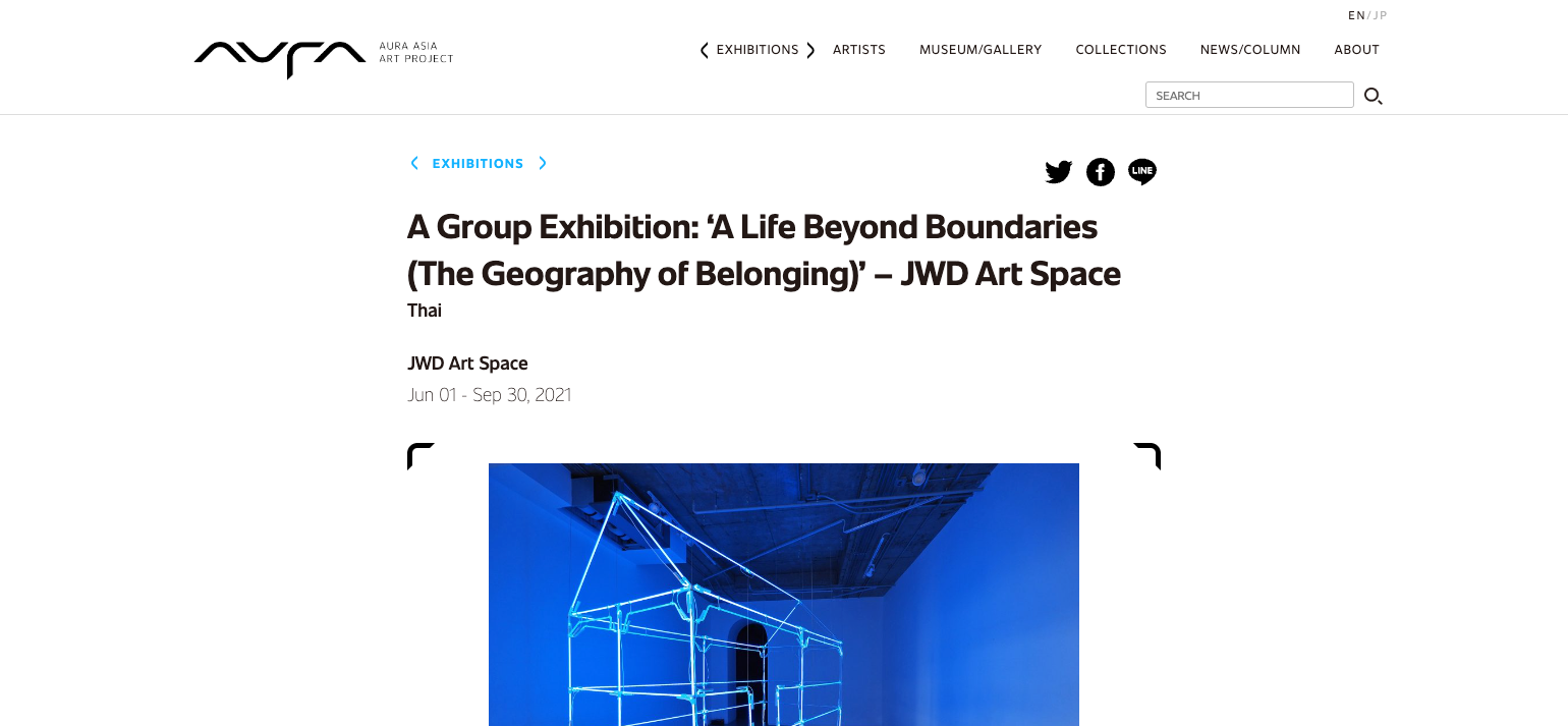Aura Asia Art Project – A Group Exhibition: ‘A Life Beyond Boundaries (The Geography of Belonging)’ – JWD Art Space