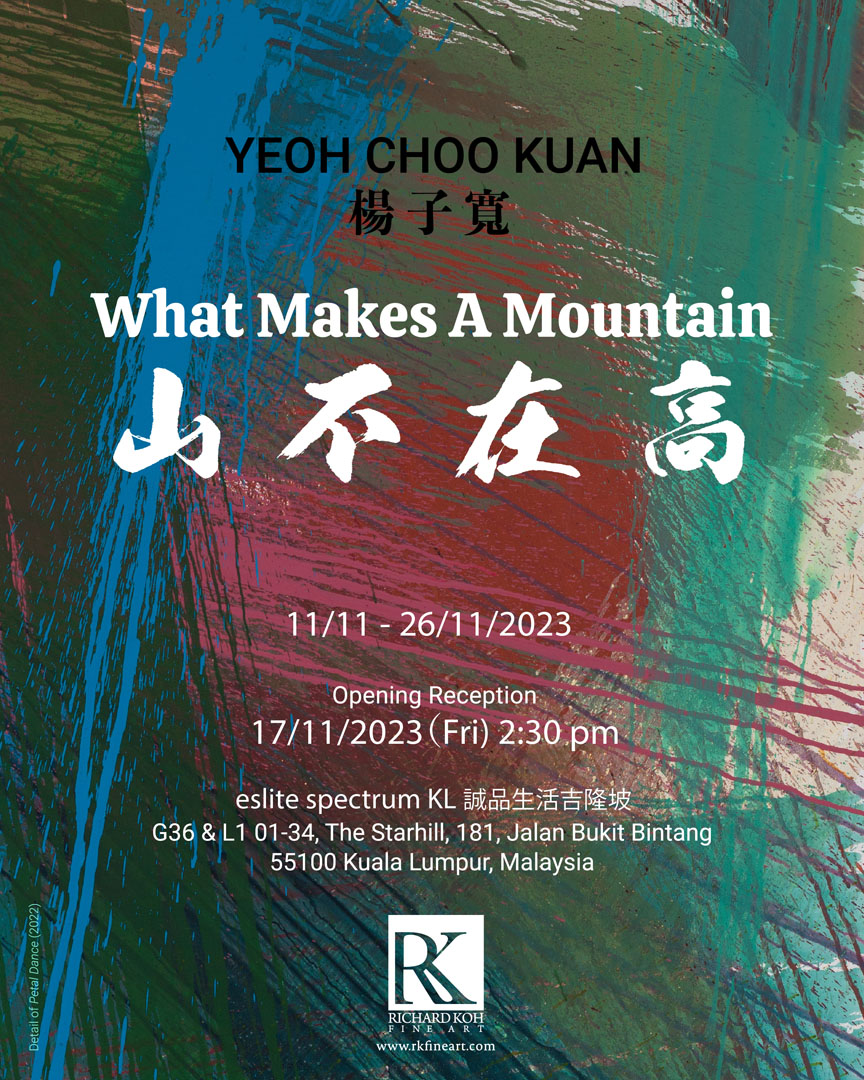   Yeoh Choo Kuan – What Makes A Mountain
