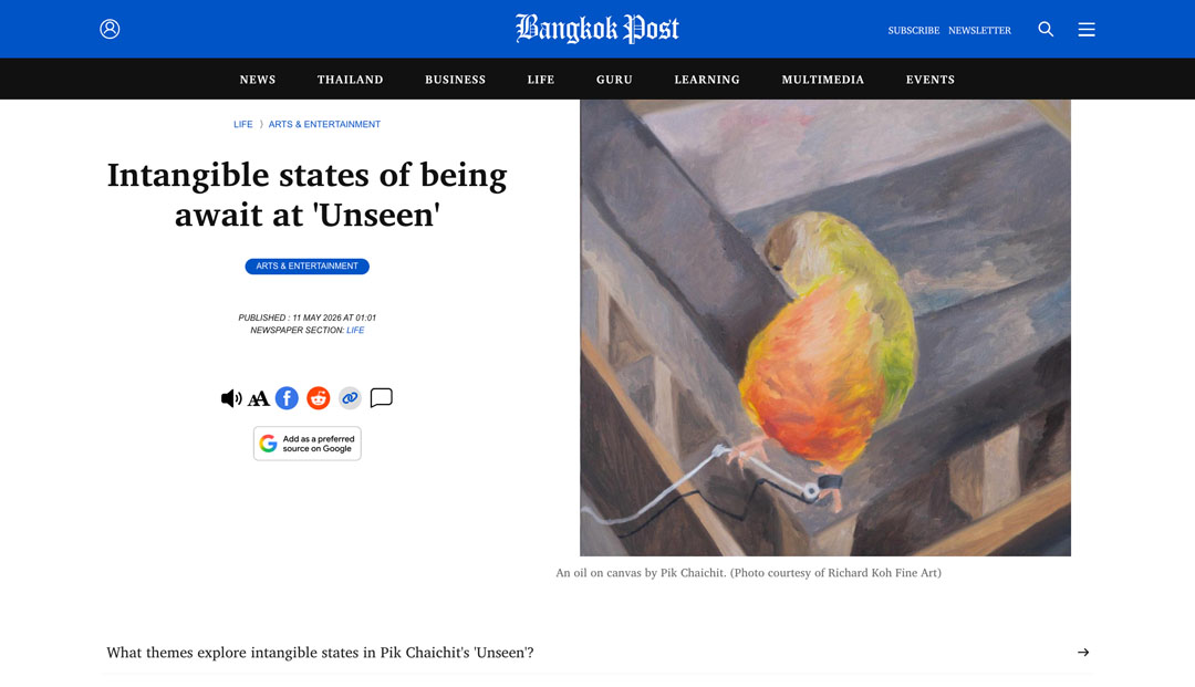 Bangkok Post – Intangible states of being await at “Unseen”