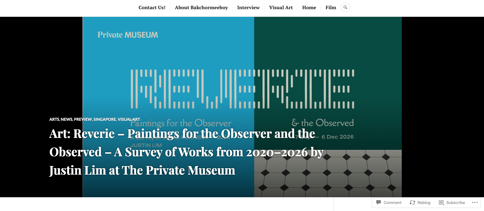 Bakchormeeboy – Art: Reverie – Paintings for the Observer and the Observed – A Survey of Works from 2020–2026 by Justin Lim at The Private Museum